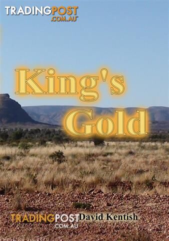 King's Gold by David Kentish