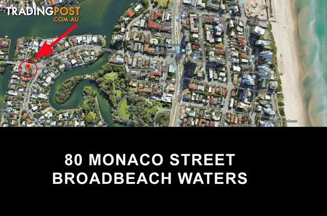 80 Monaco St BROADBEACH WATERS QLD 4218