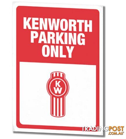 Kenworth Parking Sign - SKU: C-KEN1012