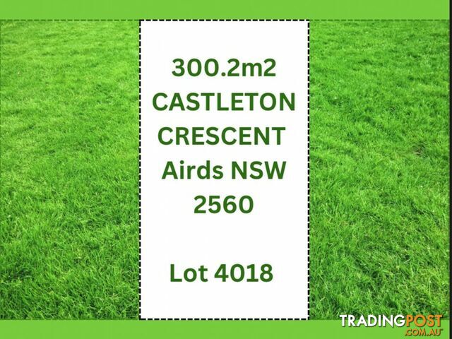 Lot 4018/9 CASTLETON CRESCENT AIRDS NSW 2560