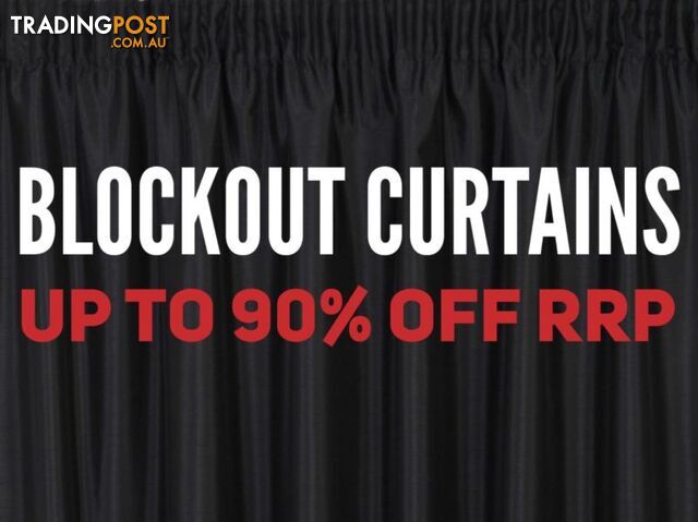 BLOCKOUT CURTAINS - UP TO 90% OFF RRP