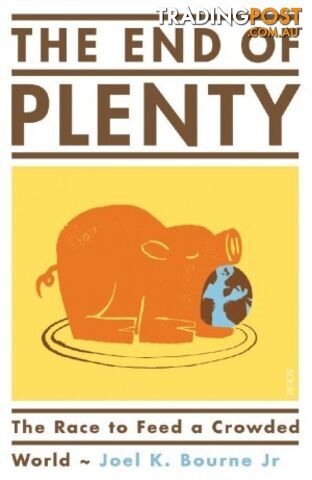 The End of Plenty - MPN: 3048