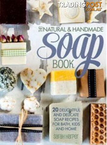 The Natural & Handmade Soap Book - MPN: 1071