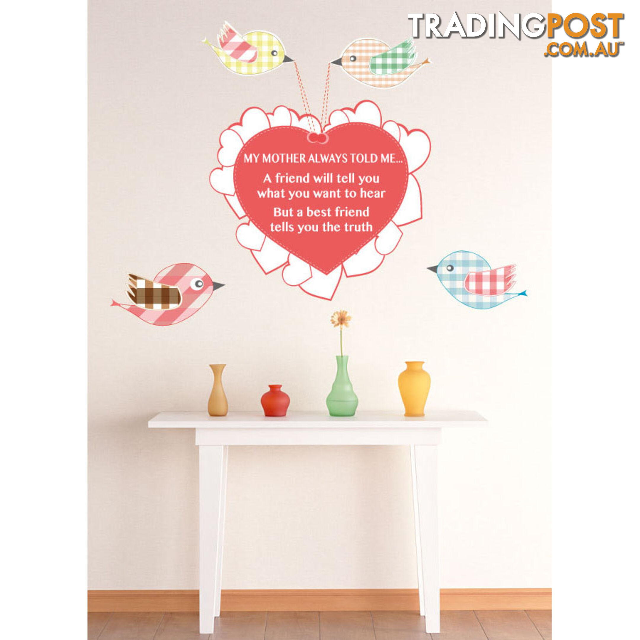 Medium Size My Mother Told Me Wall Sticker Quotes - Totally Movable