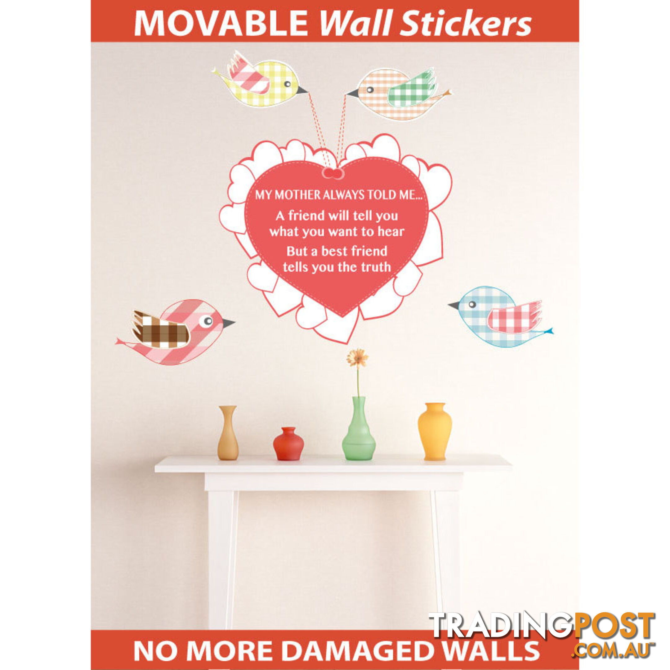 Extra Large Size My Mother Told Me Wall Sticker Quotes - Totally Movable