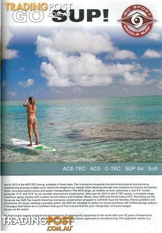 Brand new BIC Sports ACE-TEC Stand Up Paddle Boards (SUP's) 