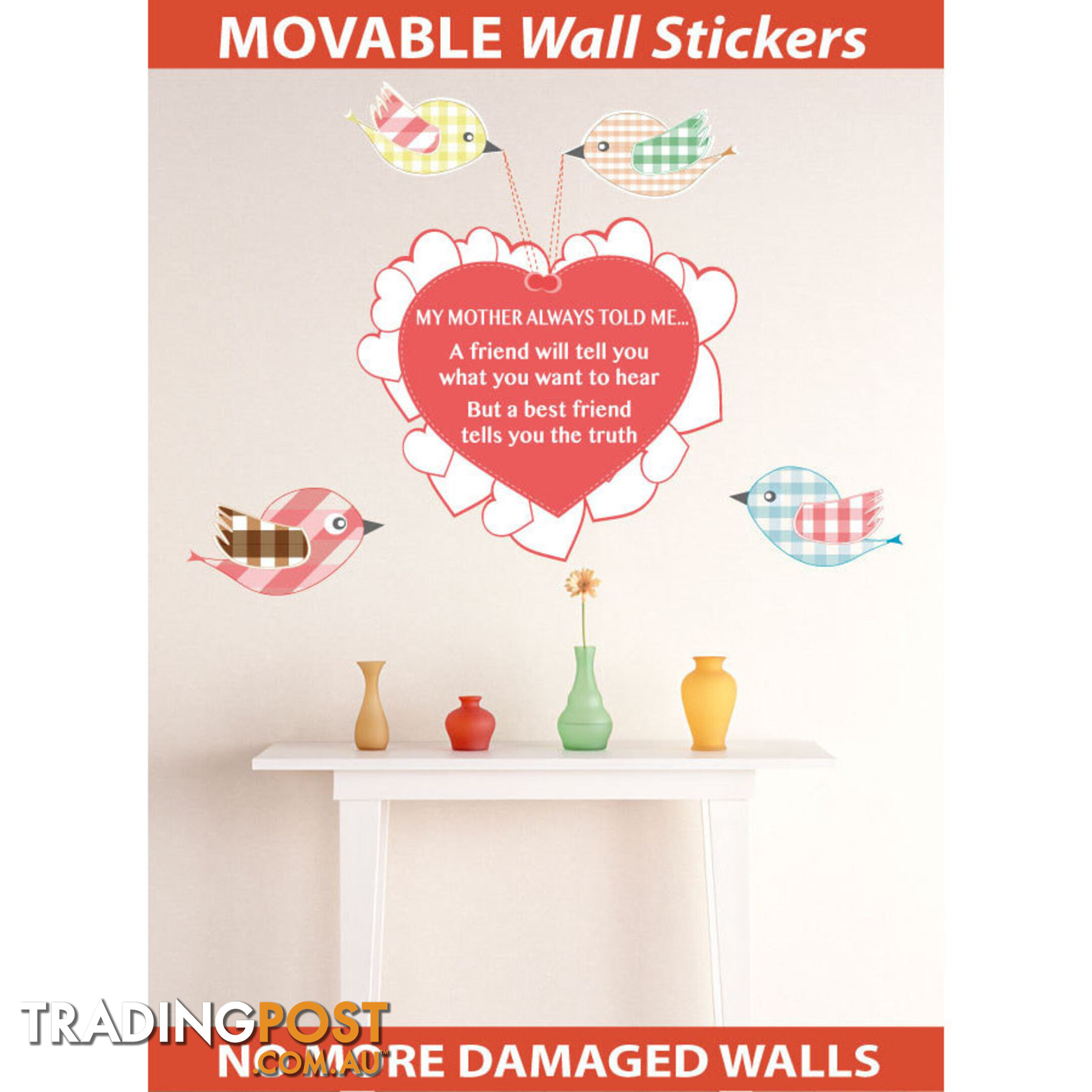 Extra Large Size My Mother Told Me Wall Sticker Quotes - Totally Movable