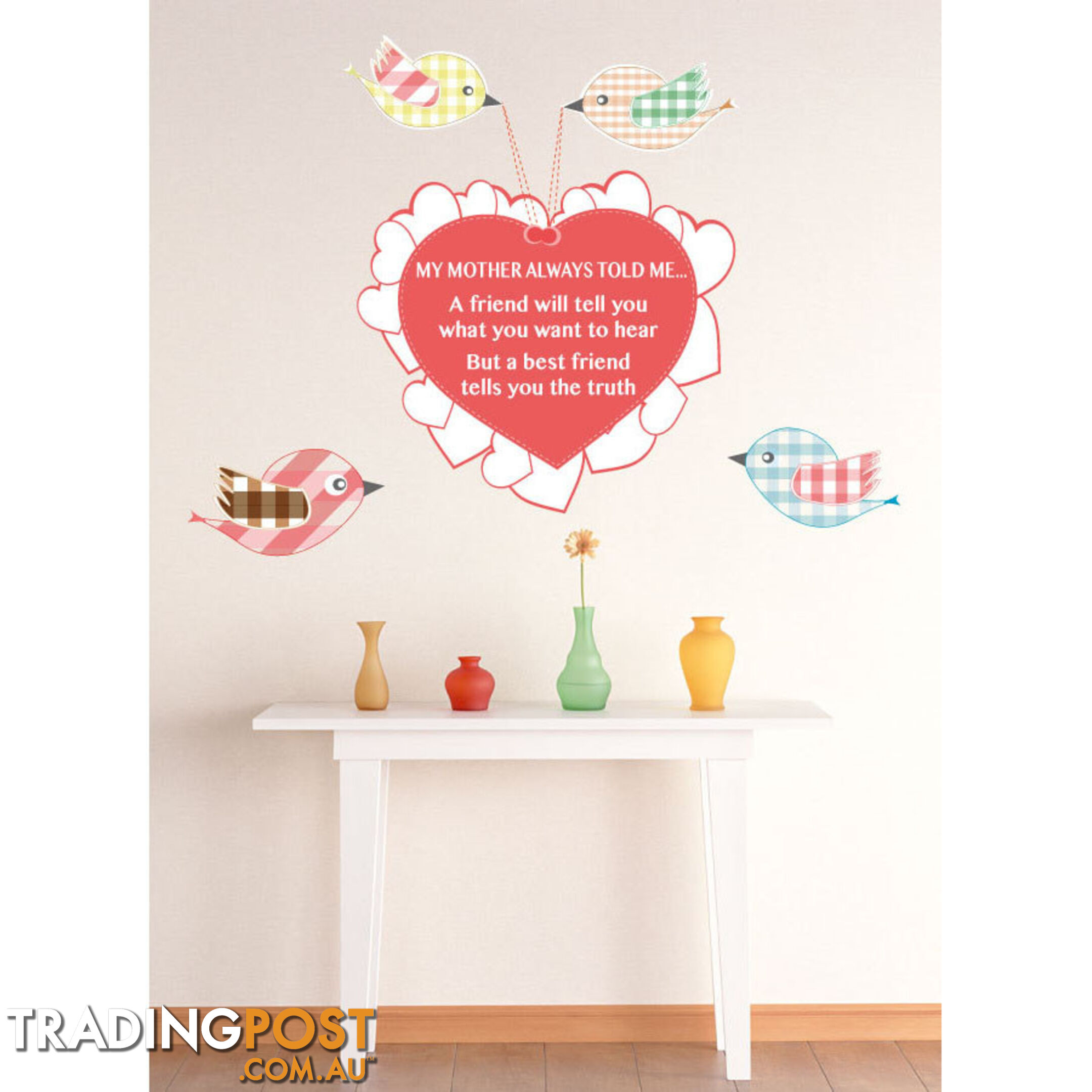 Medium Size My Mother Told Me Wall Sticker Quotes - Totally Movable