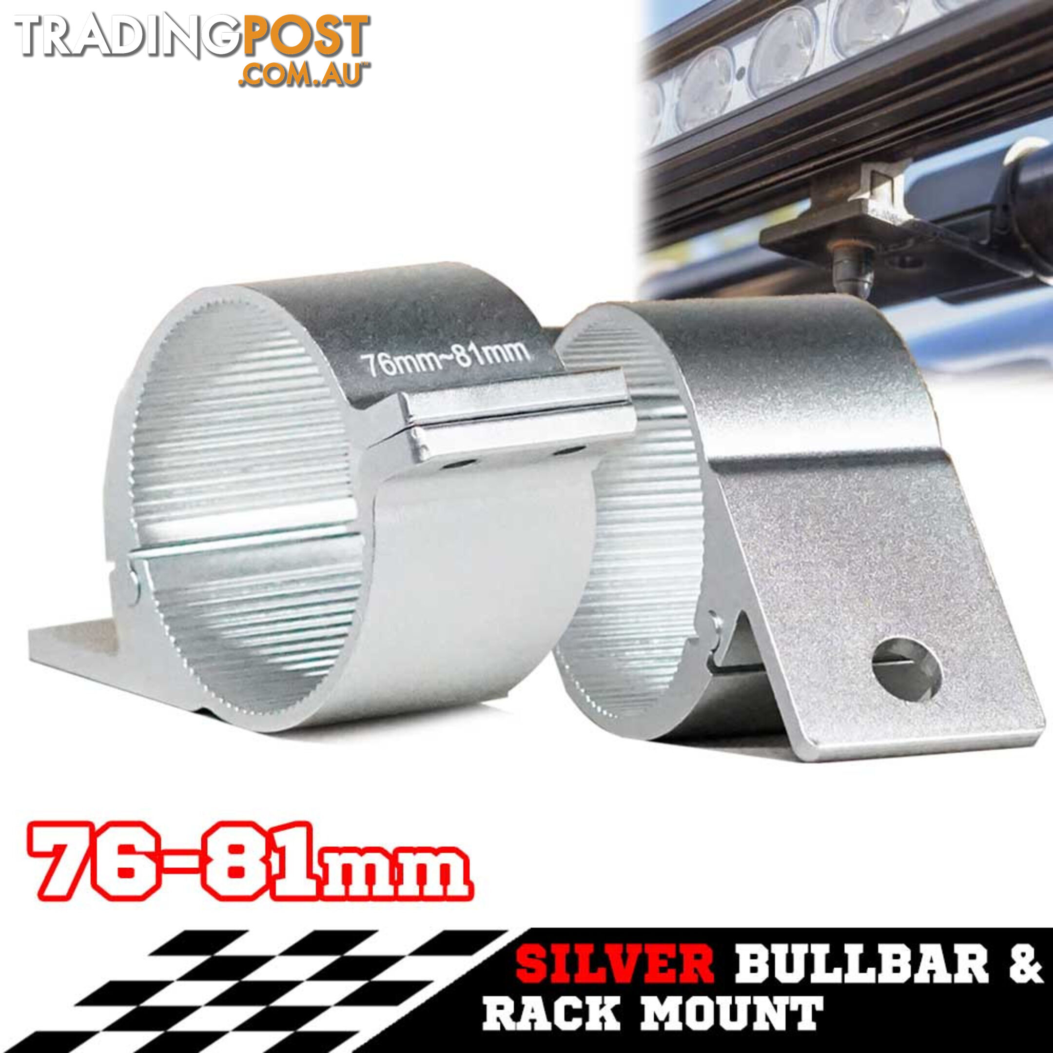 PAIR Silver Bullbar Mounting Bracket Clamp 76-81mm For LED Light Bar HID ARB