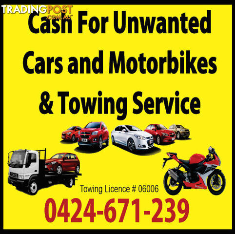 CASH FOR CARS AND MOTRBIKES ,UNWANTED CARS ,WRECKING TOWING SERVICE