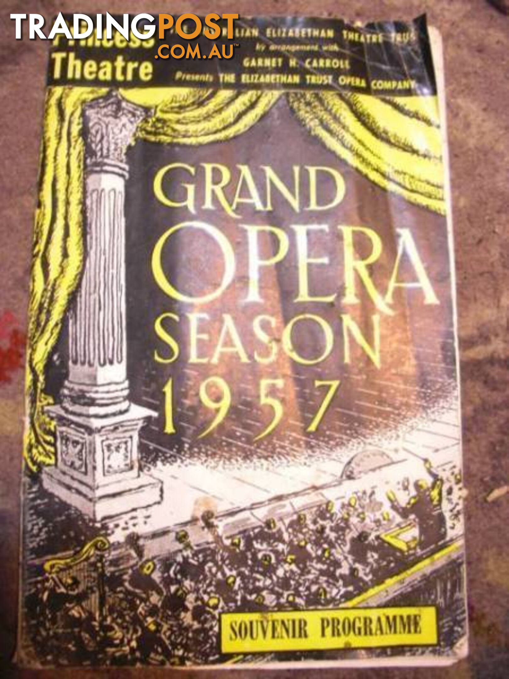 Princess theatre 1957 grand opera season 1957 Melbourne souvenir