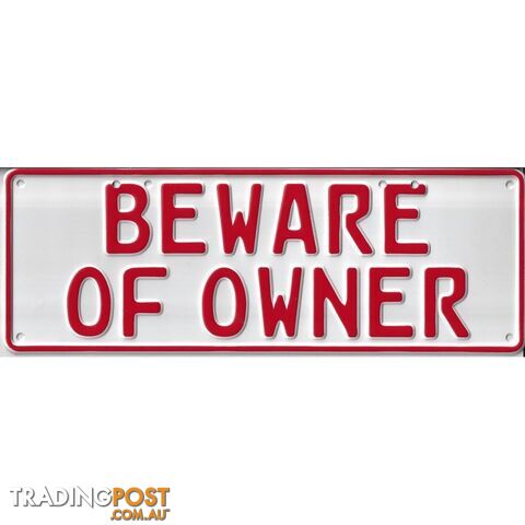 Beware of Owner Novelty Number Plate