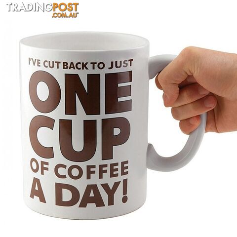 One Cup of Coffee Giant Mug