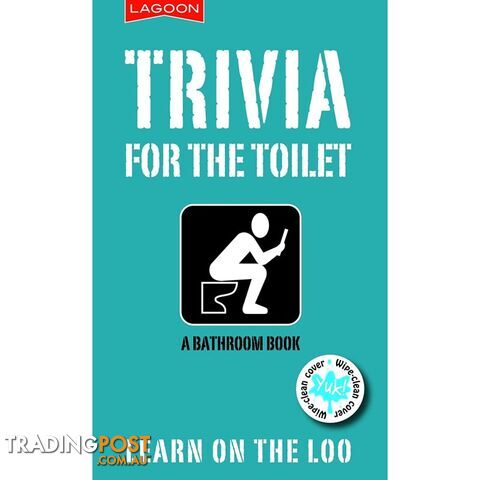 Trivia for the Toilet - Bathroom Book