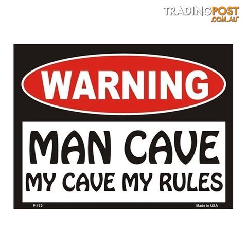 Warning! Man Cave - My Cave, My Rules Tin Sign