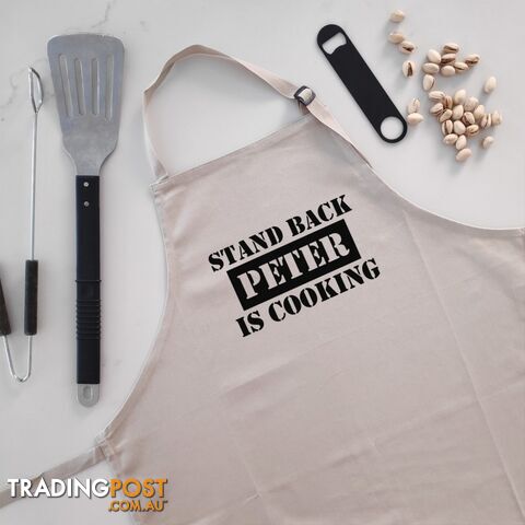 Stand Back Man Cooking - Personalised Apron Beige
