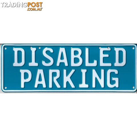 Disabled Parking Number Plate Signage