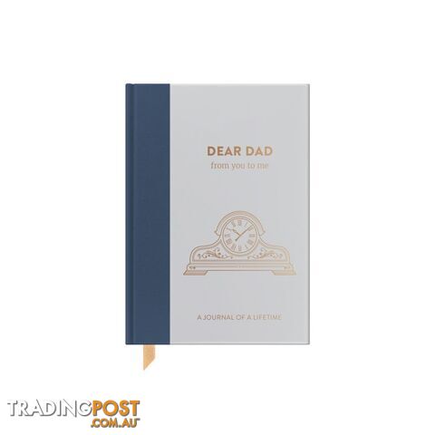Dear Dad From You To Me Timeless Collection Journal