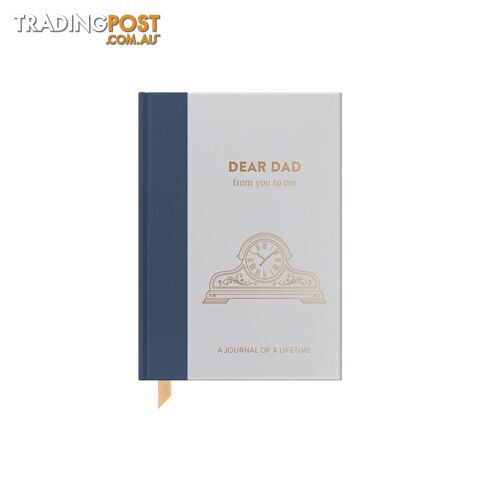 Dear Dad From You To Me Timeless Collection Journal