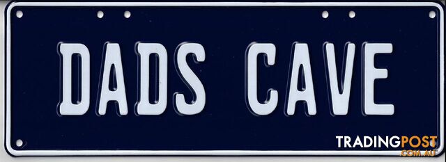 Dad's Cave Novelty Number Plate