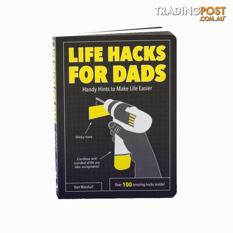 Life Hacks for Dads: Handy Hints to Make Life Easier