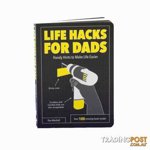 Life Hacks for Dads: Handy Hints to Make Life Easier