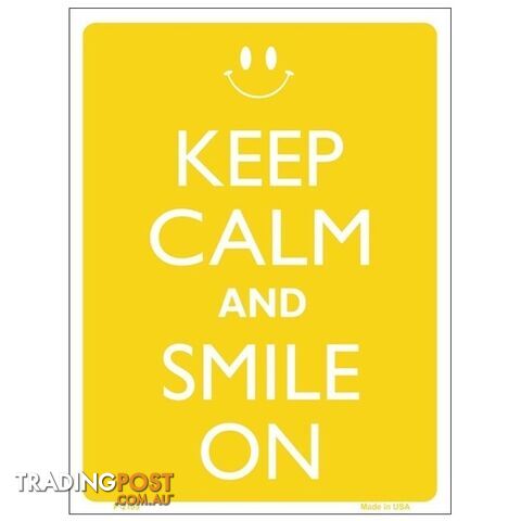 Keep Calm and Smile On Tin Sign