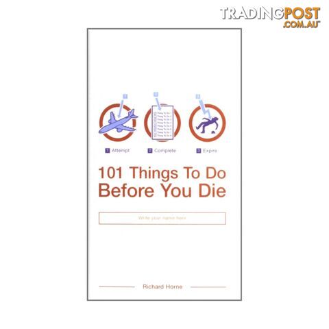 101 Things To Do Before You Die Book