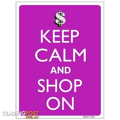 Keep Calm and Shop On Tin Sign