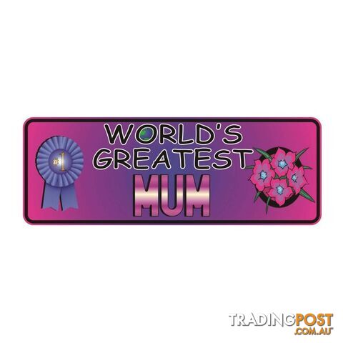 World's Greatest Mum Novelty Number Plate