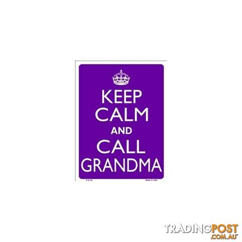 Keep Calm and Call Grandma Tin Sign