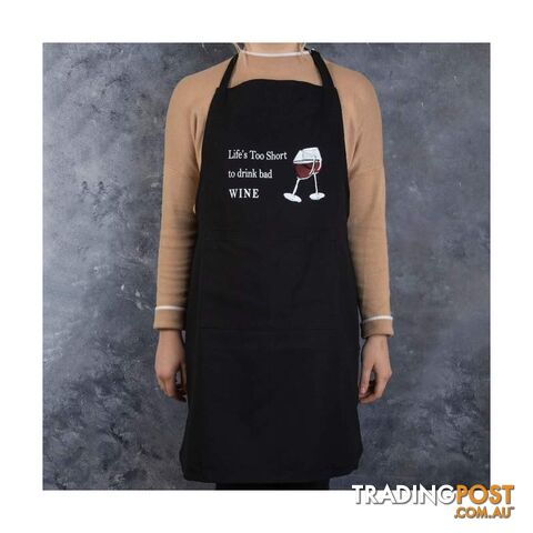 Just Give Me The Wine And Nobody Gets Hurt Apron