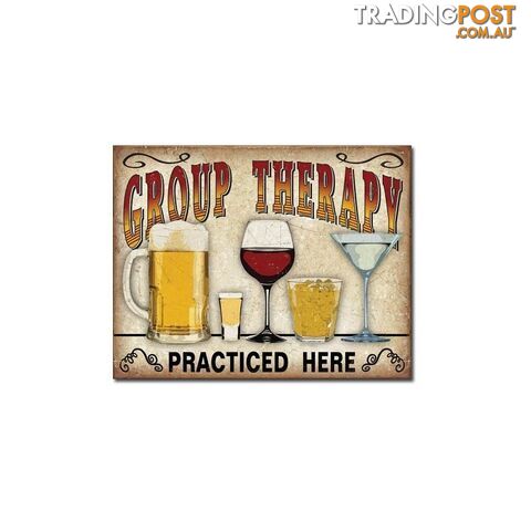 Group Therapy Retro Tin Sign