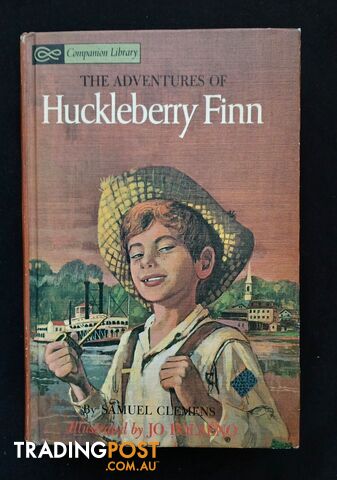 The Adventures Of Huckleberry Finn And The Adventures Of Tom Sawyer