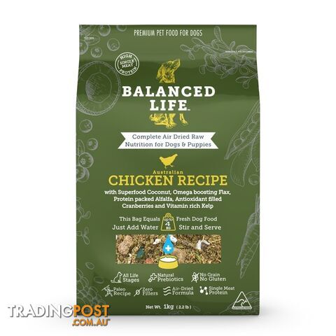 Balanced Life Chicken Air Dried Dog Food 1kg - BLCD1000