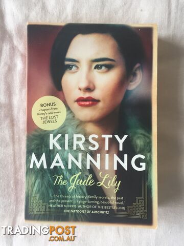 The Jade Lily - by Kirsty Manning ( fiction novel ) paperback