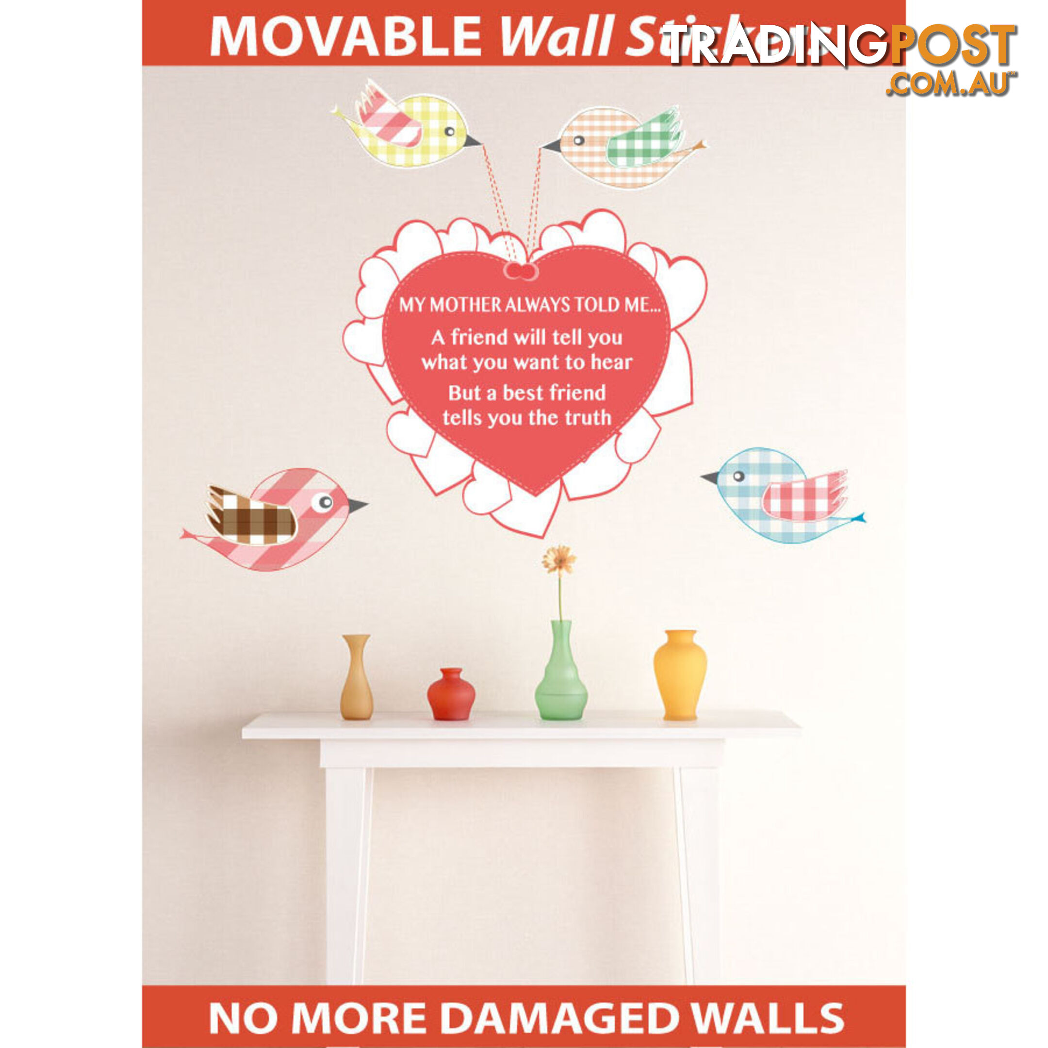 Extra Large Size My Mother Told Me Wall Sticker Quotes - Totally Movable