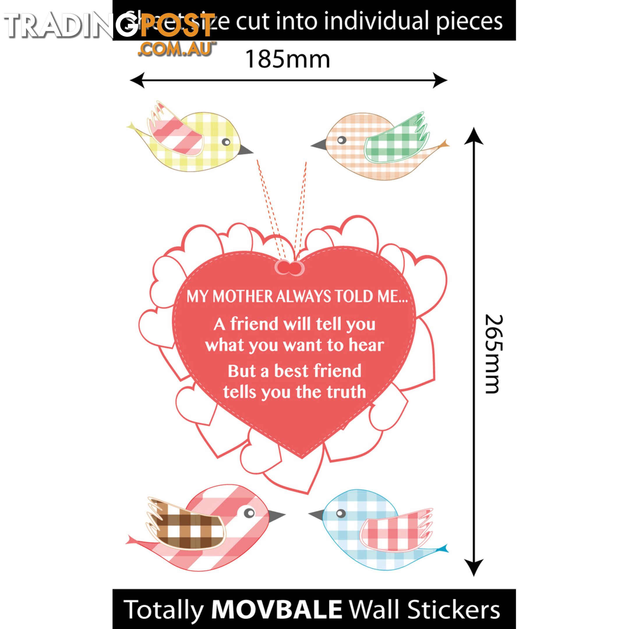 Medium Size My Mother Told Me Wall Sticker Quotes - Totally Movable
