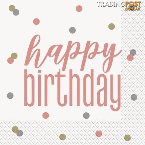 Rose Gold Happy Birthday 16 Luncheon Napkins 2ply 33cm x 33cm (13 x 13) -...