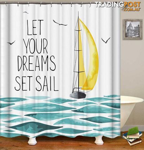 Let Your Dreams Set Sail Shower Curtain - Curtain - 7427046046862