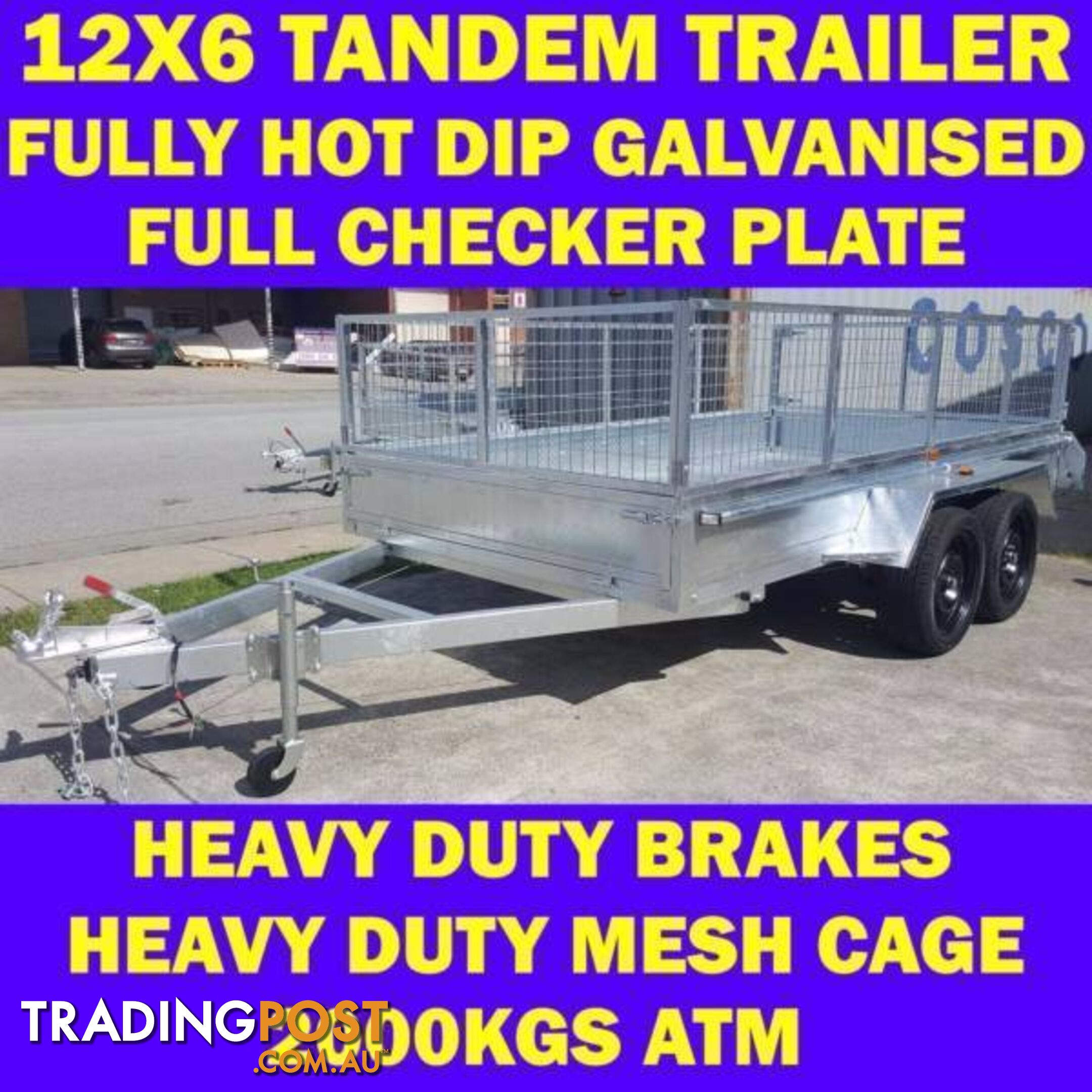 12x6 tandem trailer fully galvanised heavy duty trailer w cage 1