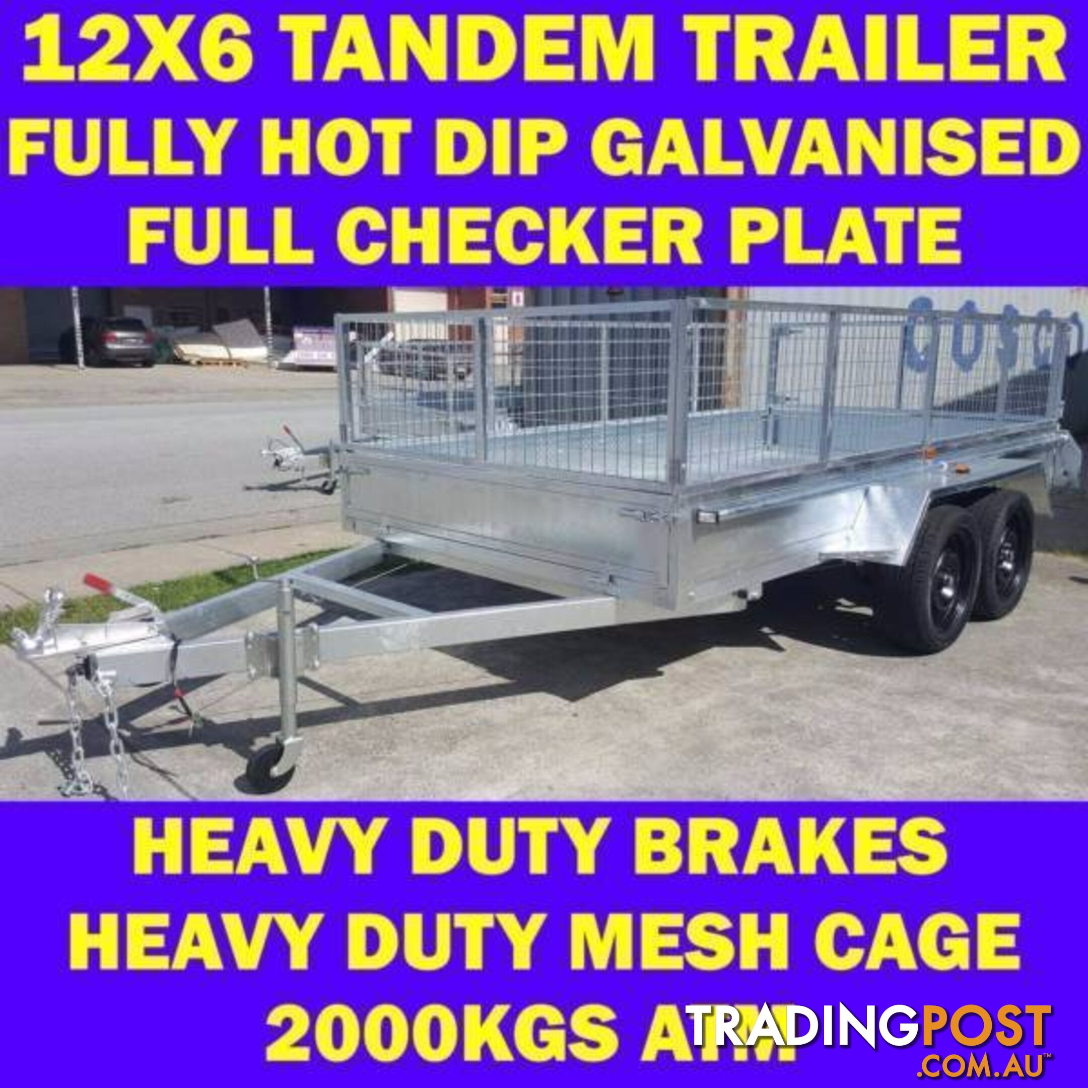 12x6 tandem trailer fully galvanised heavy duty trailer w cage 1