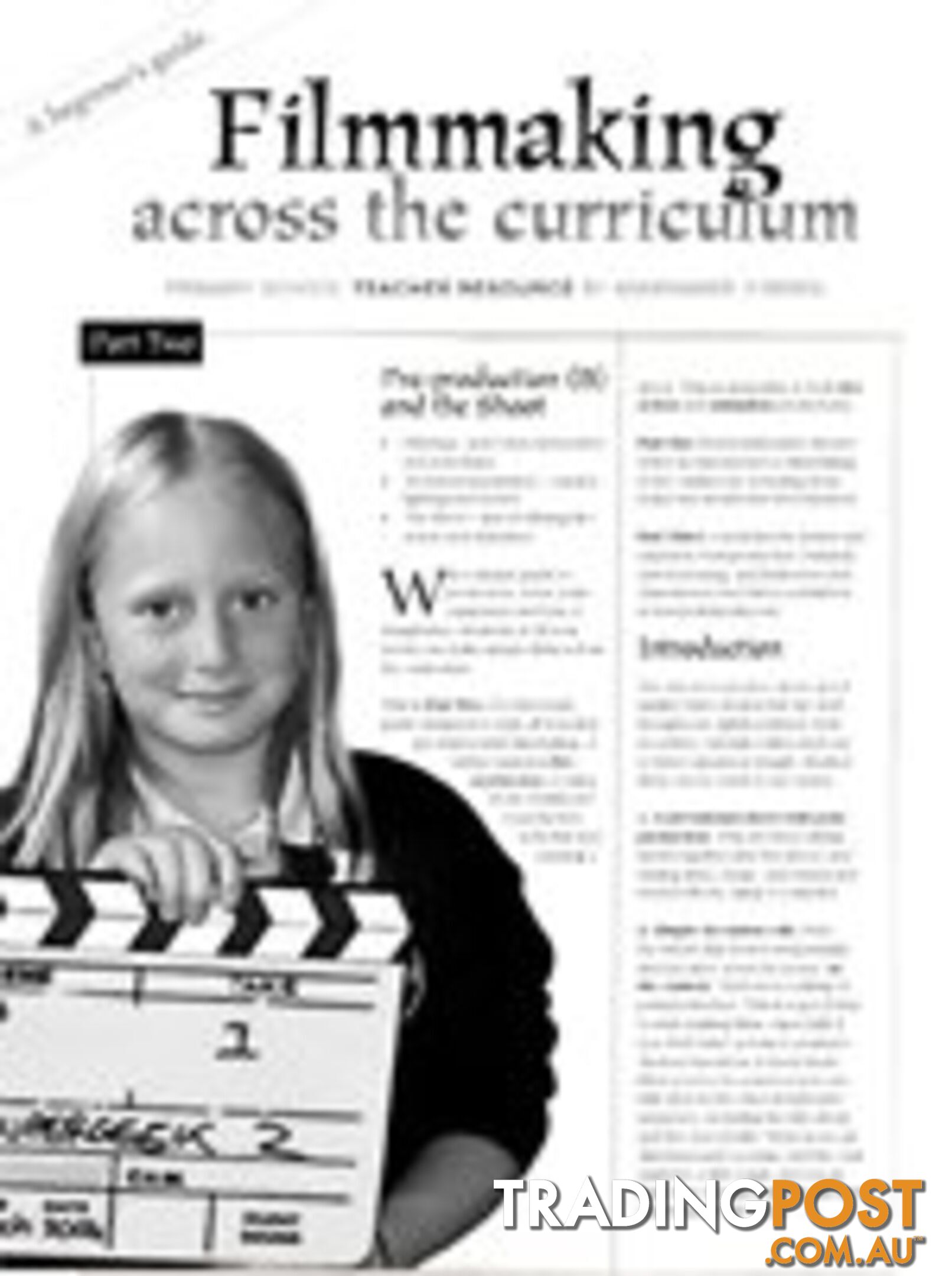 Filmmaking Across the Curriculum: A Beginner's Guide (Part 2)