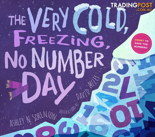 Very Cold, Freezing, No Number Day, The