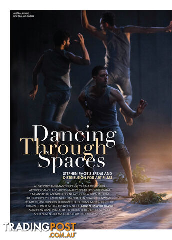 Dancing Through Spaces: Stephen Page's Spear and Distribution for Art Films