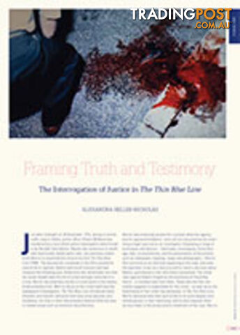 Framing Truth and Testimony: The Interrogation of Justice in The Thin Blue Line