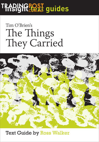 Things They Carried, The (Text Guide)