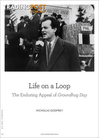 Life on a Loop: The Enduring Appeal of 'Groundhog Day'