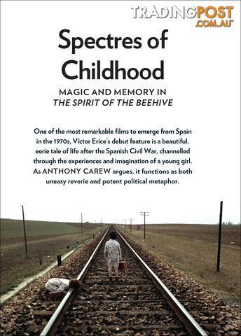 Beyond the Multiplex: Spectres of Childhood: Magic and Memory in 'The Spirit of...