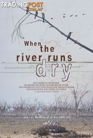 When the River Runs Dry (Lifetime Access)
